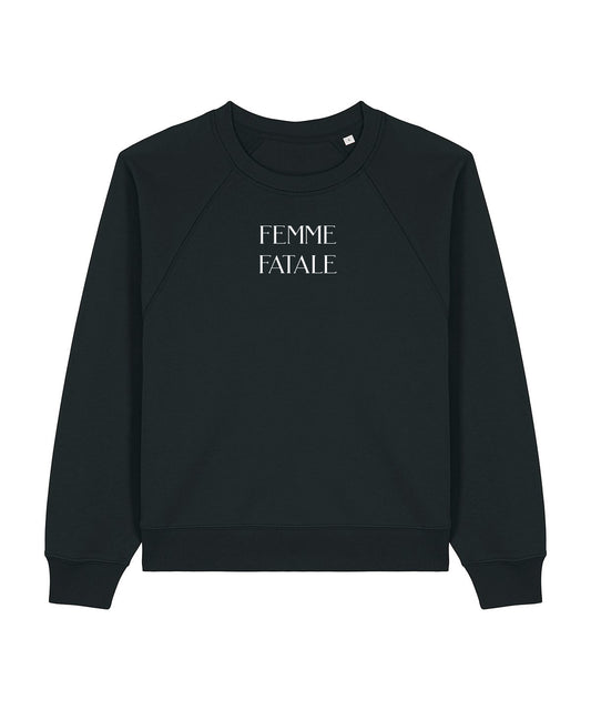 Femme Fatale Sweatshirt
